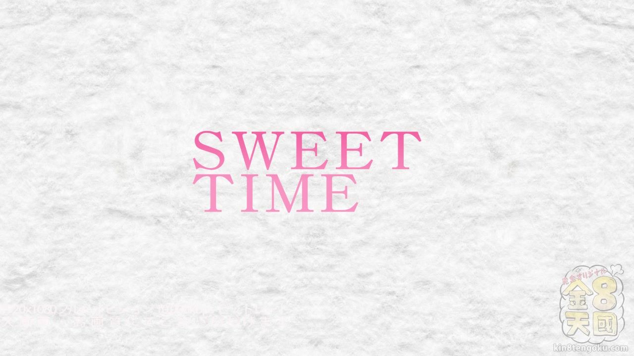 Sweet Time Kaila - Kaila - Kin8tengoku
