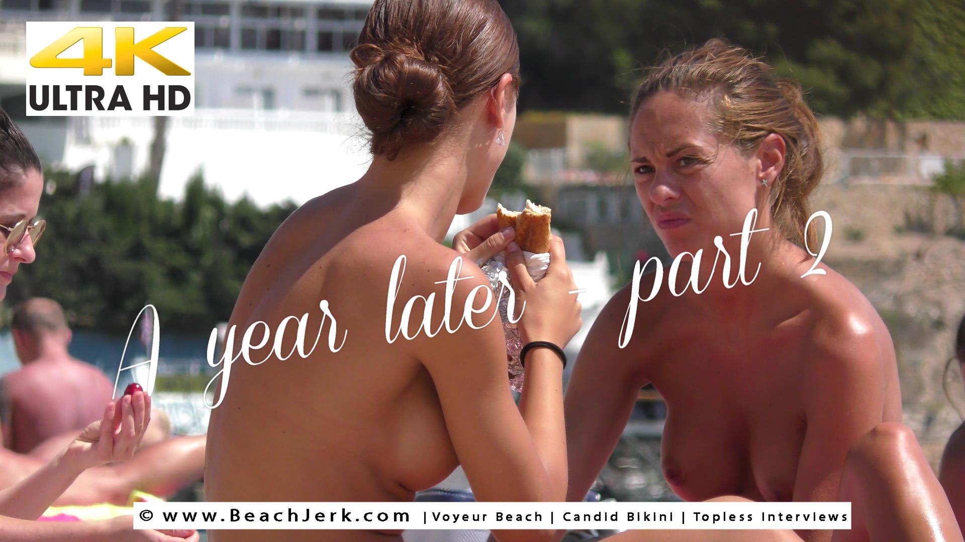A year later - 2 - BeachJerk
