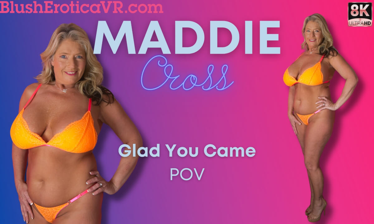 Maddie Cross - Glad You Came