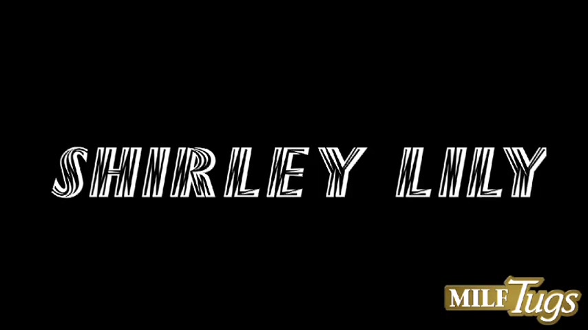 What's So Great About Shirley? Her Hair. Her Tits. Her Mouth. - Milfbundle