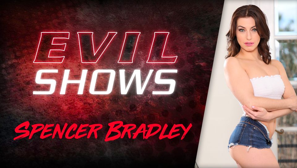 Evil Shows - Spencer Bradley, Scene #01
