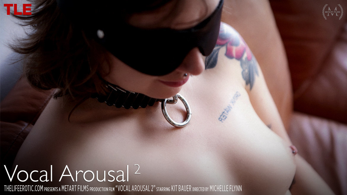 Vocal Arousal 2 - Kit Bauer - TheLifeErotic