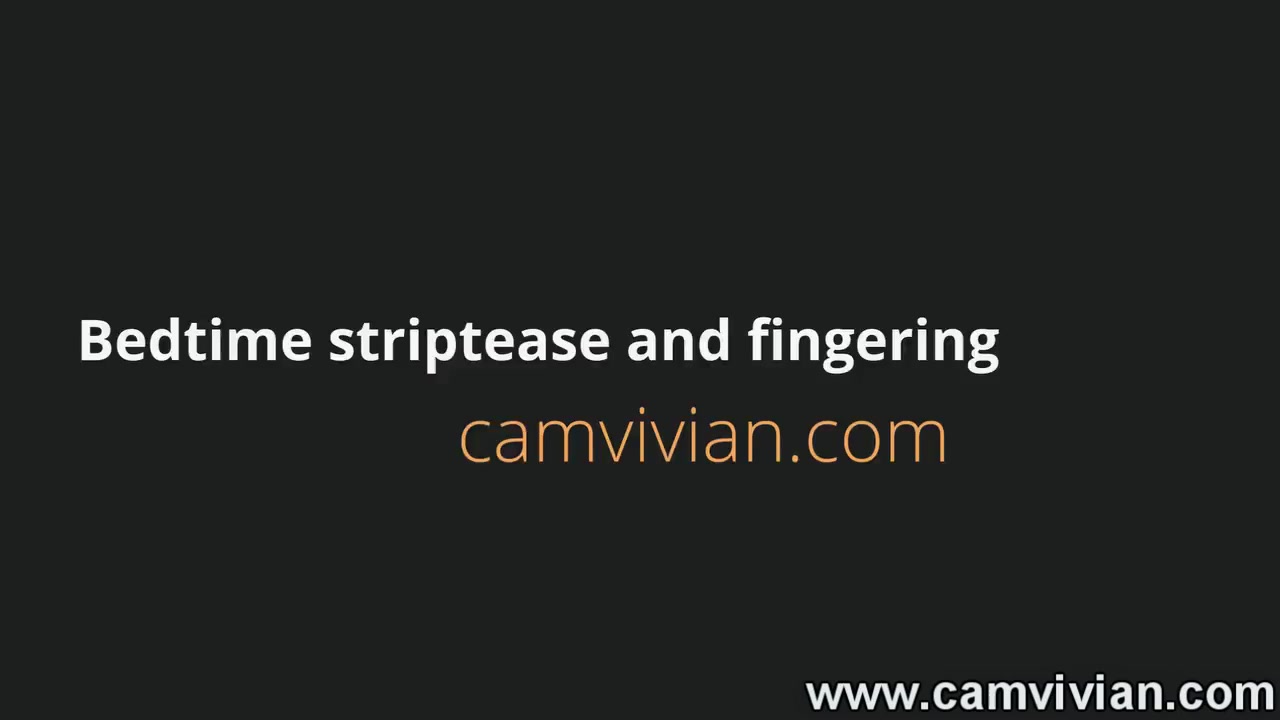 Bedtime Striptease And Finger Fun