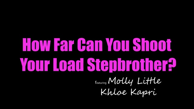 How Far Can You Shoot Your Load Stepbrother - S20:E3 - Stepsiblingscaught