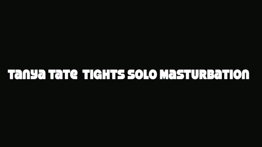 Tanya Tate Nude Shiny Tights Solo Masturbation - Sex Movies Featuring Tanya Tate
