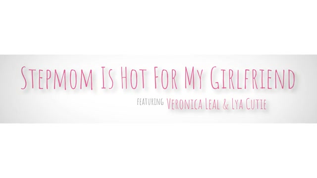 Stepmom Is Hot For My Girlfriend - S2:E8 - Momlover