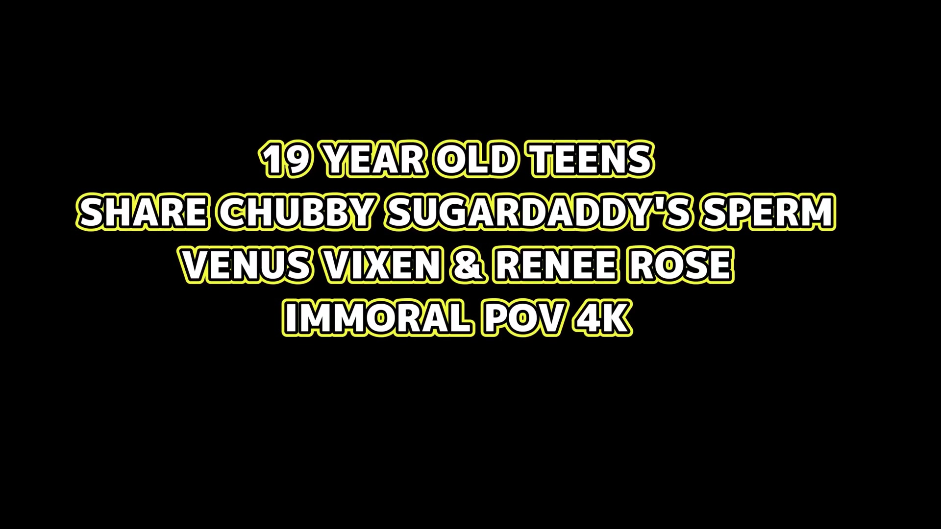 19-Year -Old Teens Venus Vixen & Renee Rose Share Chubby SugarDaddy
