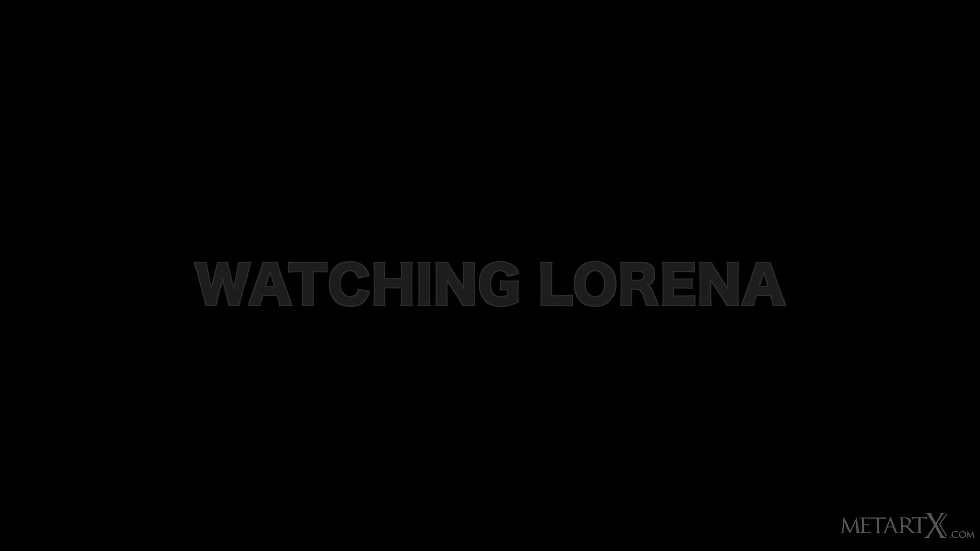 Watching Lorena 2 - Natalie Knight - MetartX