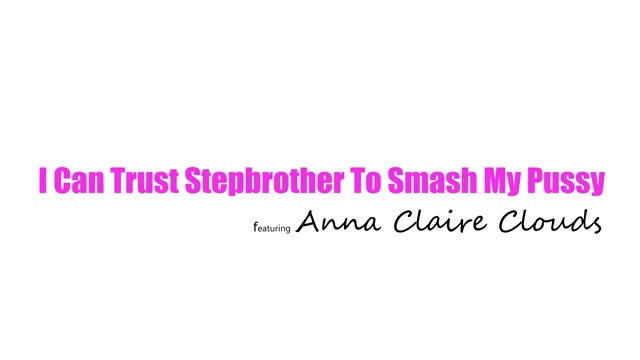 I Can Trust Stepbrother To Smash My Pussy - S1:E8 - Nubiles-Porn