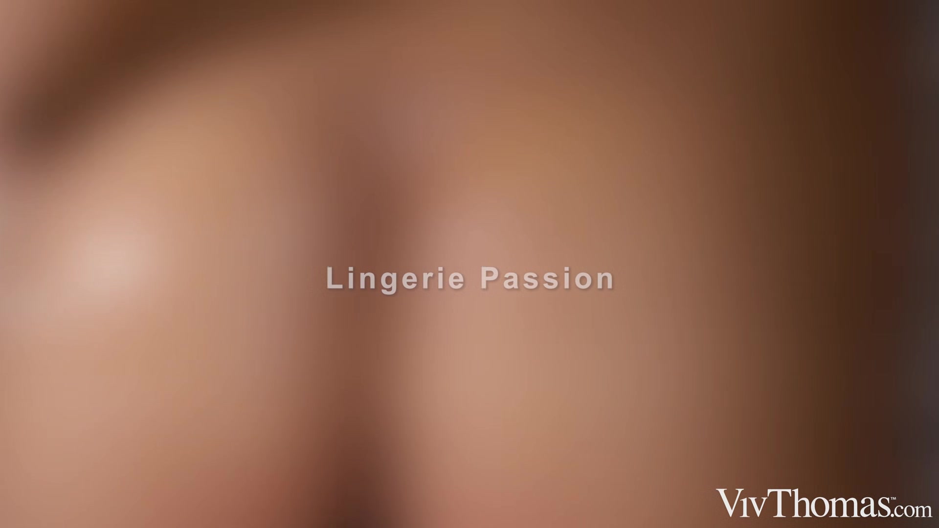 Lingerie Passion - Sarah Cute & Veronica Leal - VivThomas