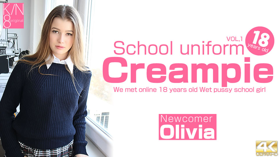 School Uniform Creampie Vol1 - Olivia - Kin8tengoku