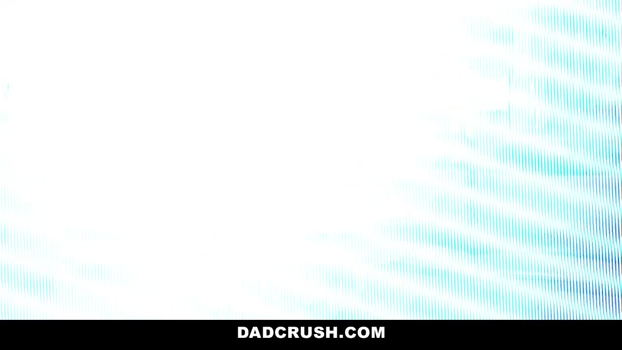 DadCrush - Stoner Girl Gets Banged by Stepdad