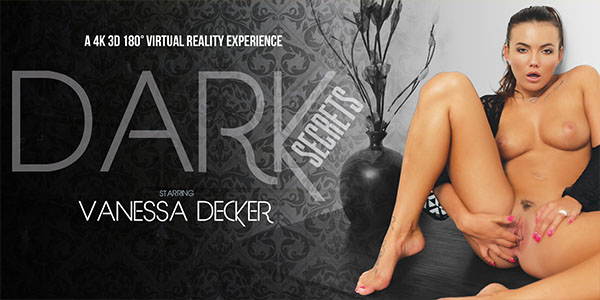 Vanessa Decker in Dark Secrets - VRBangers