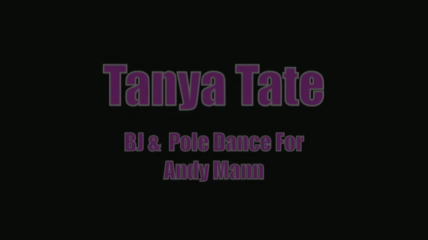 Tanya Tate Gives Andy Mann Pole Dance Blow Job - Sex Movies Featuring Tanya Tate