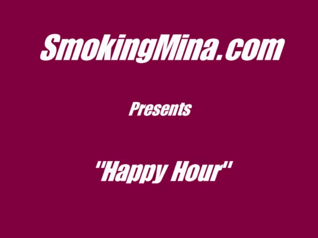 Happy Hour - SmokingMina