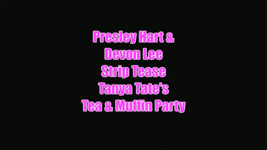 Milf Devon Lee Young Presley Hart Tease Tea Muffin Party - Sex Movies Featuring Tanya Tate