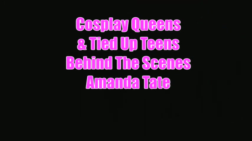 Amanda Tate Interview On Cosplay Queens And Tied Up teens 18+ - Sex Movies Featuring Tanya Tate