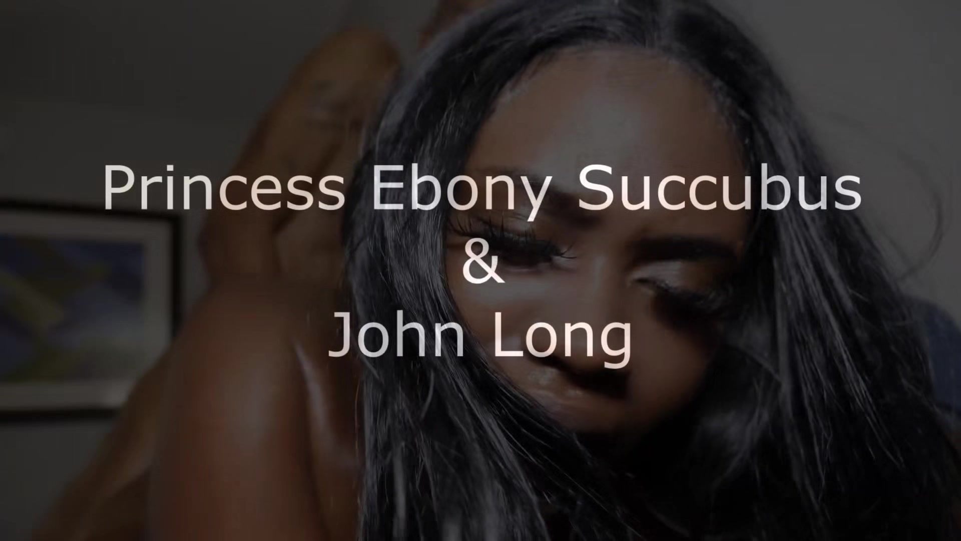Princess Ebony Succubus thick texas fbig booty fucked by light skin john long bbc