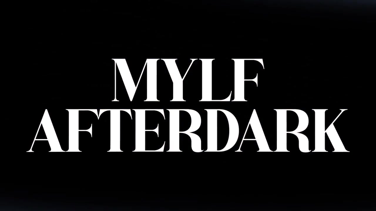 Midnight Milf - MYLF