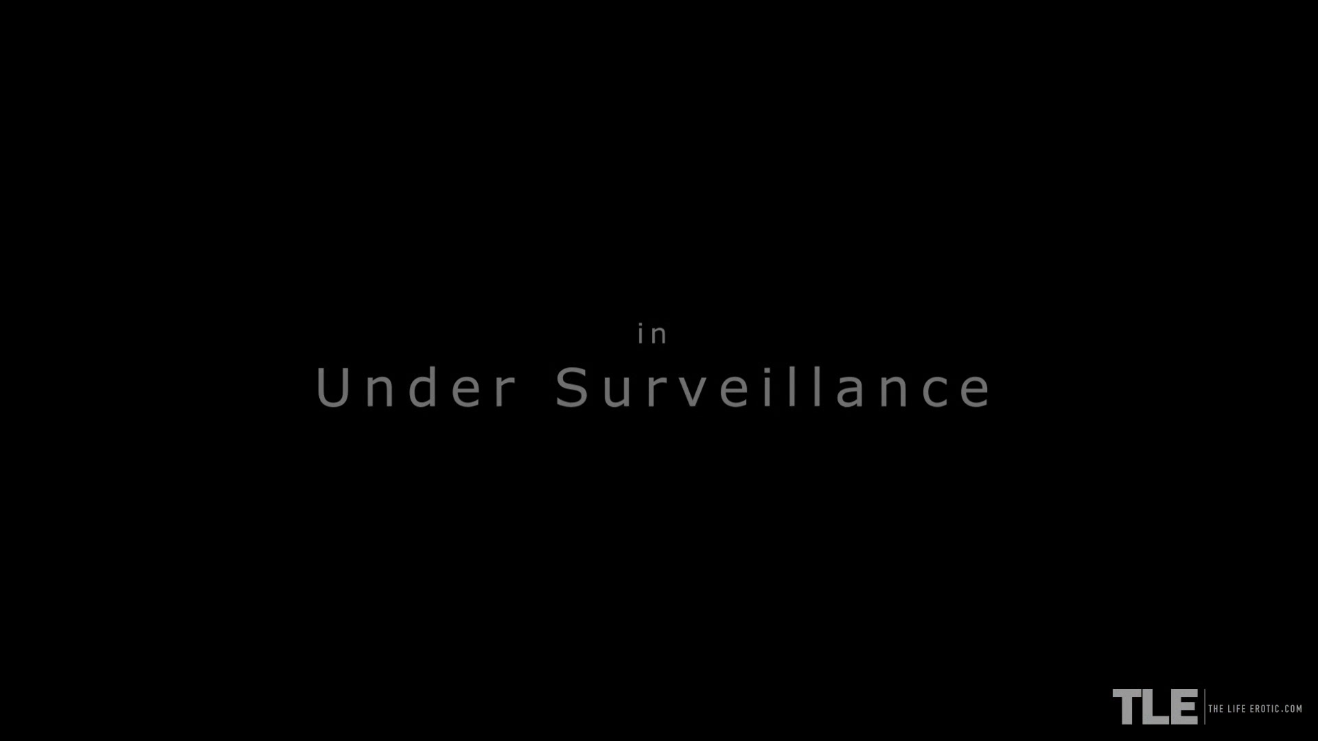 Under Surveillance 2 - Raisa - TheLifeErotic