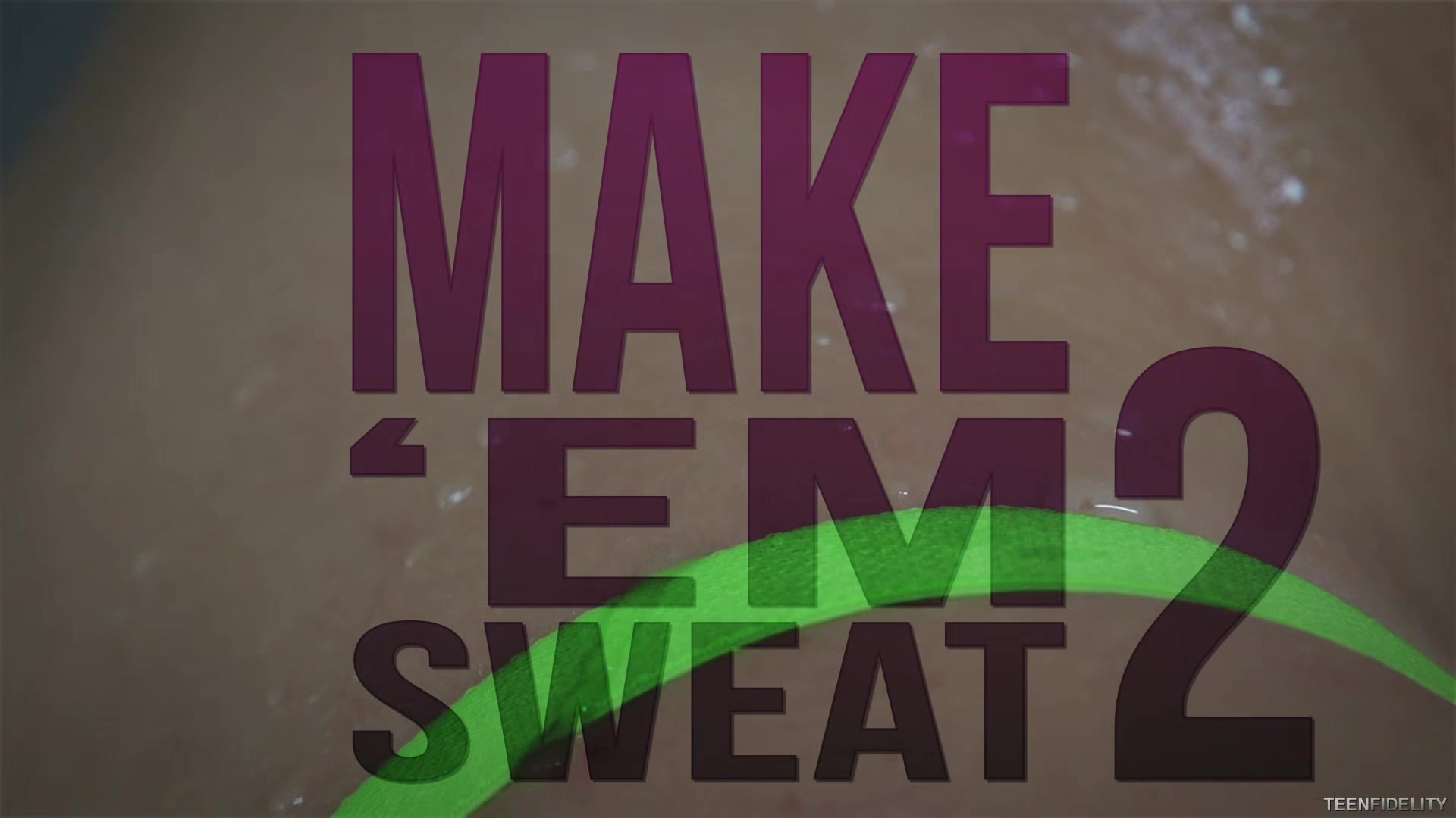 Make 'Em Sweat #2 - Starring: Dakota Skye - PornFidelity