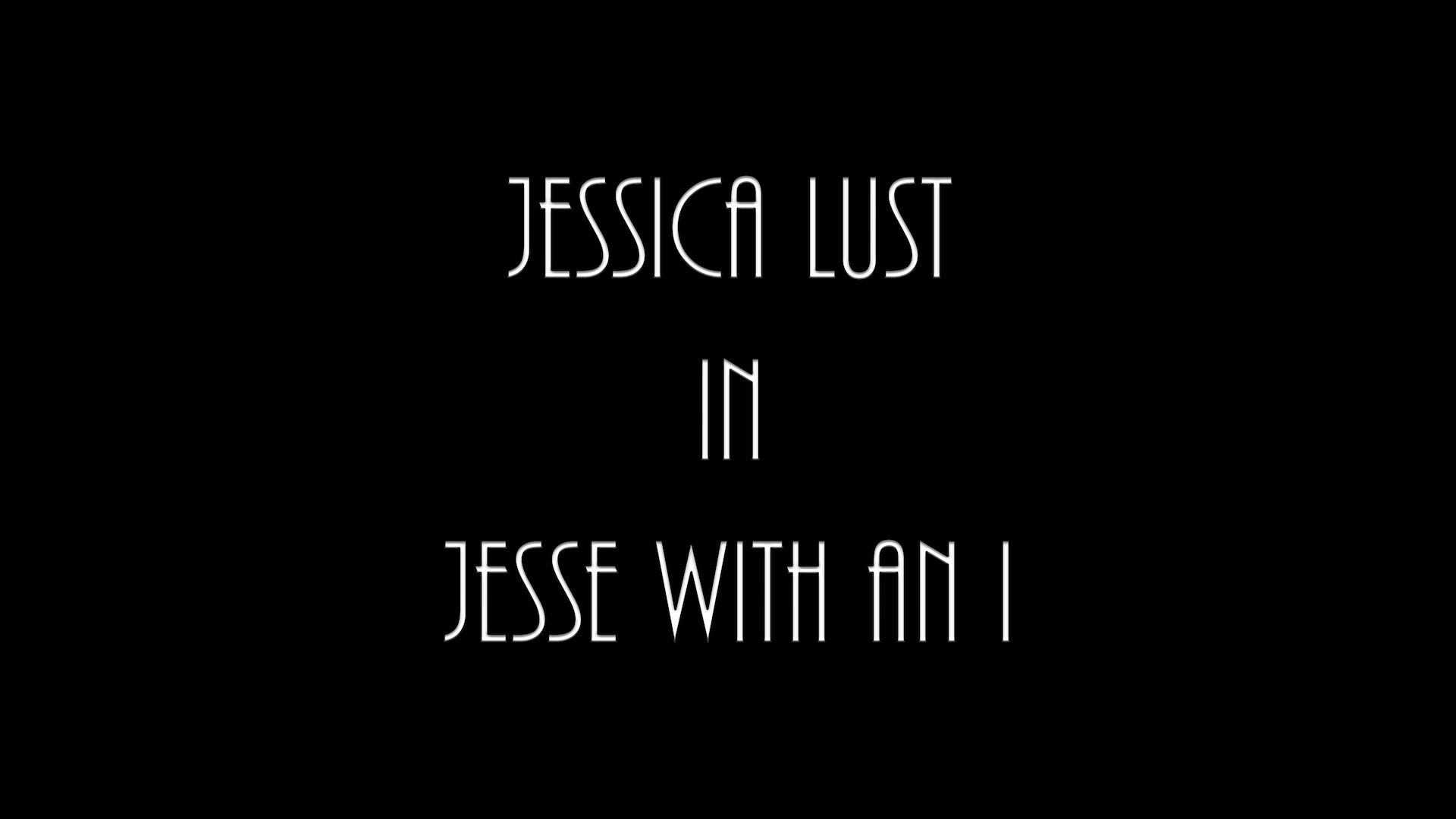Jesse With An I - Sex Movies Featuring Lusty Bbw