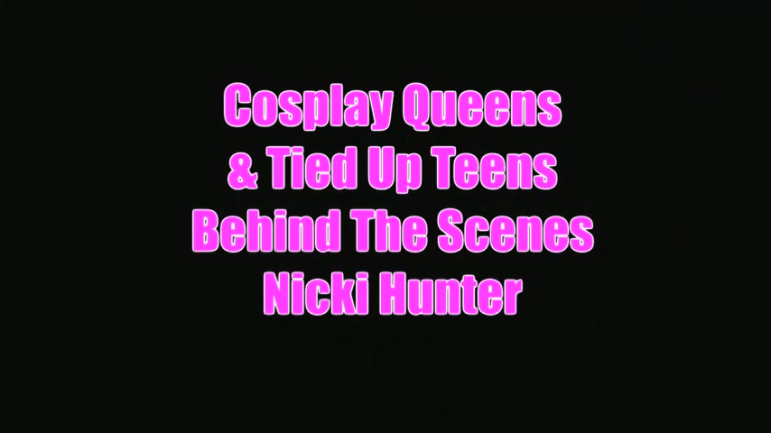 Nicki Hunter Interview On Cosplay Queens And Tied Up teens 18+ - Sex Movies Featuring Tanya Tate