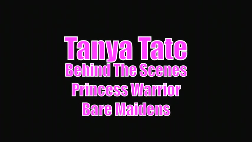 Behind The Scenes Tanya Tate Princess Warrior For Bare Maidens - Sex Movies Featuring Tanya Tate