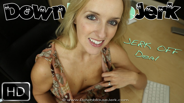 Bex in Jerk Off Deal - DownblouseJerk