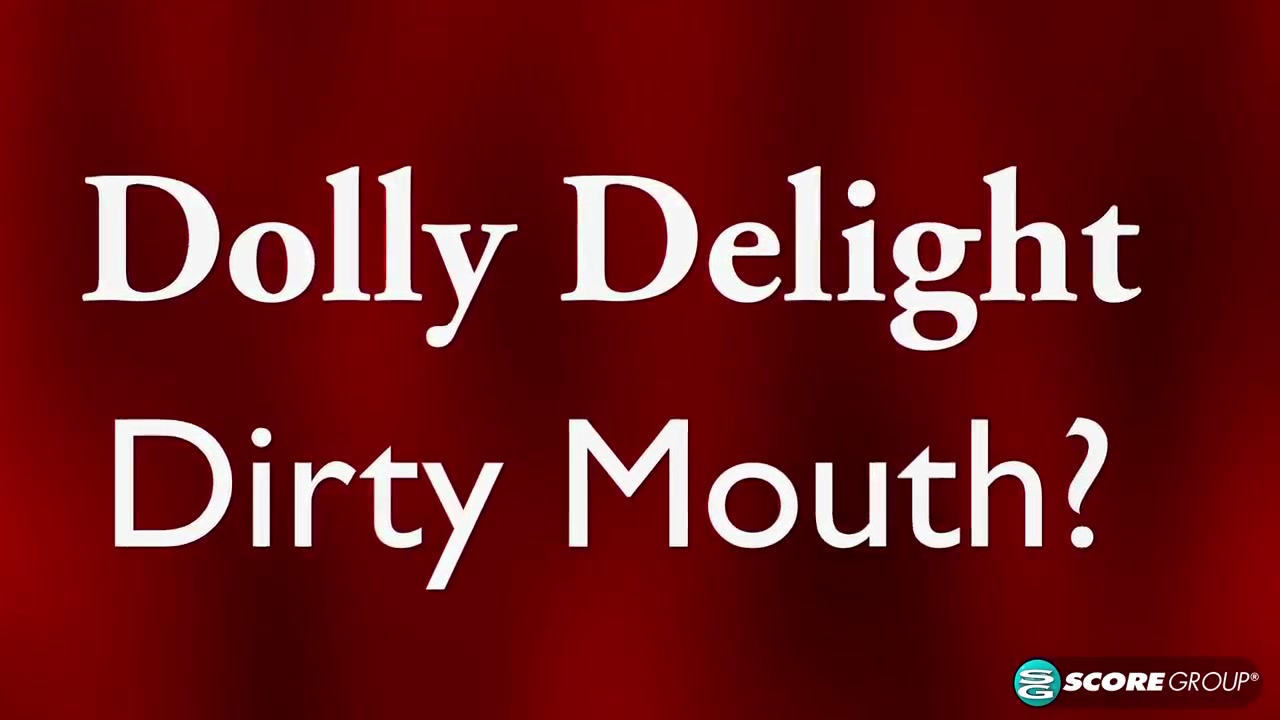 Dirty Mouth - ScoreLand