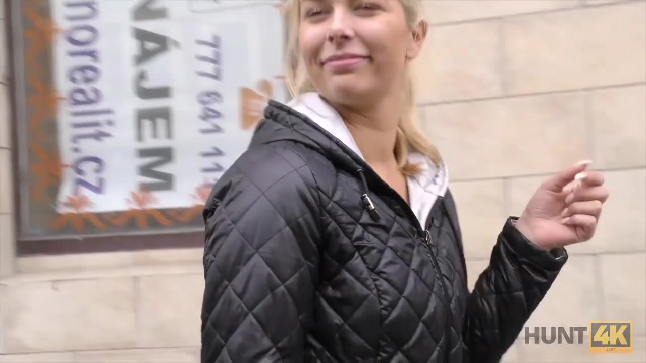 HUNT4K. Pretty gal was offered money for sex and she couldn't say no