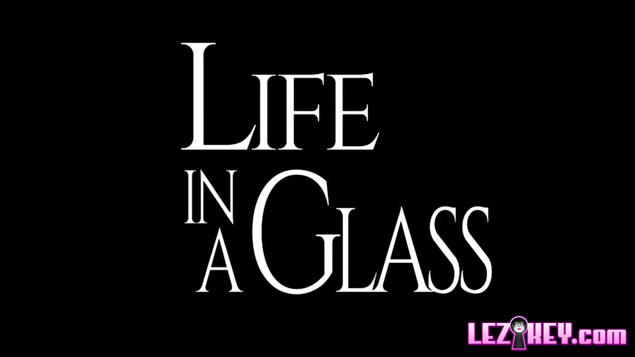 Alyssa Reece And Cherry Kiss - Life In A Glass - Lezkey