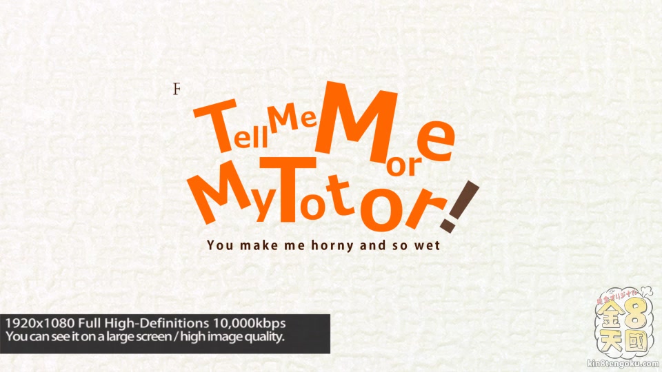 Tell Me More My Totor Keisie - Keisie - Kin8tengoku