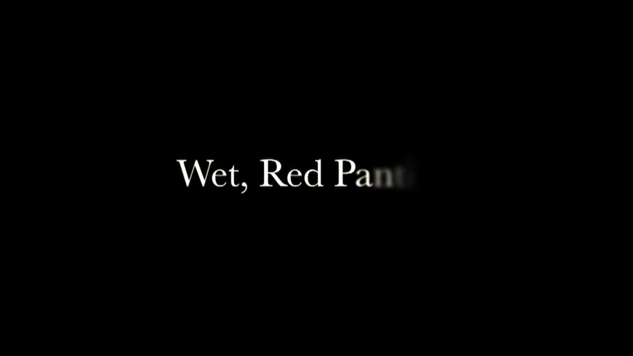 Wet, Red Panties