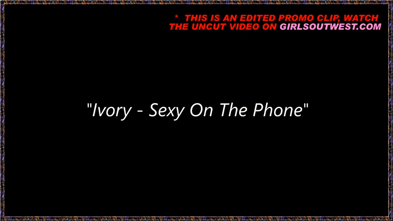 Girls Out West - Sexy blondie has a phone call