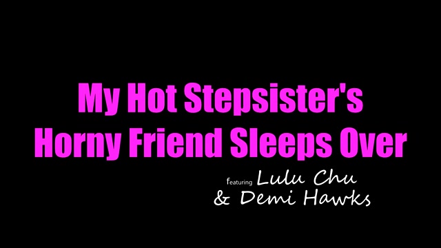My Hot Stepsisters Horny Friend Sleeps Over - S5:E2 - Nubiles-Porn