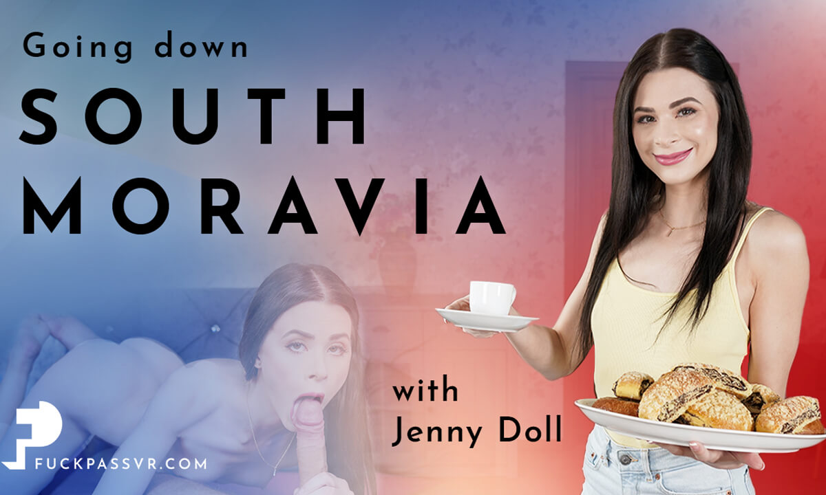 Going Down South (Moravia) With Jenny Doll - FuckPassVR