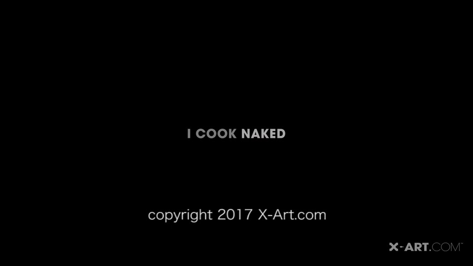 I Cook Naked - X-Art
