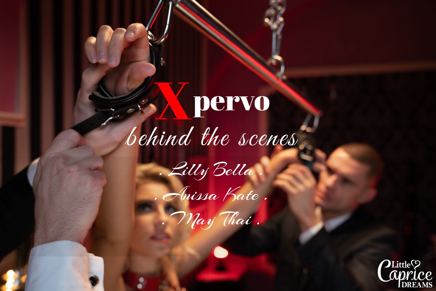 Xpervo – behind the scenes - Little Caprice Dreams