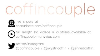 Coffincouple Romantic Suck and Fuck Preview