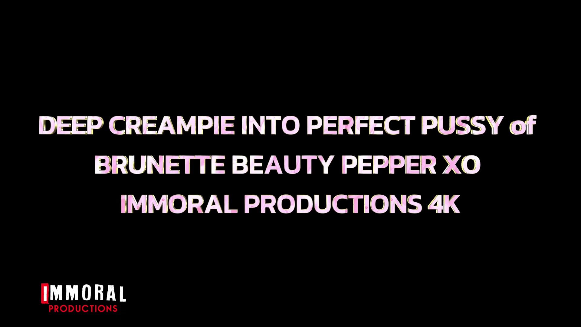Deep Creampie Into Perfect Pussy Of Brunette Beauty Pepper Xo