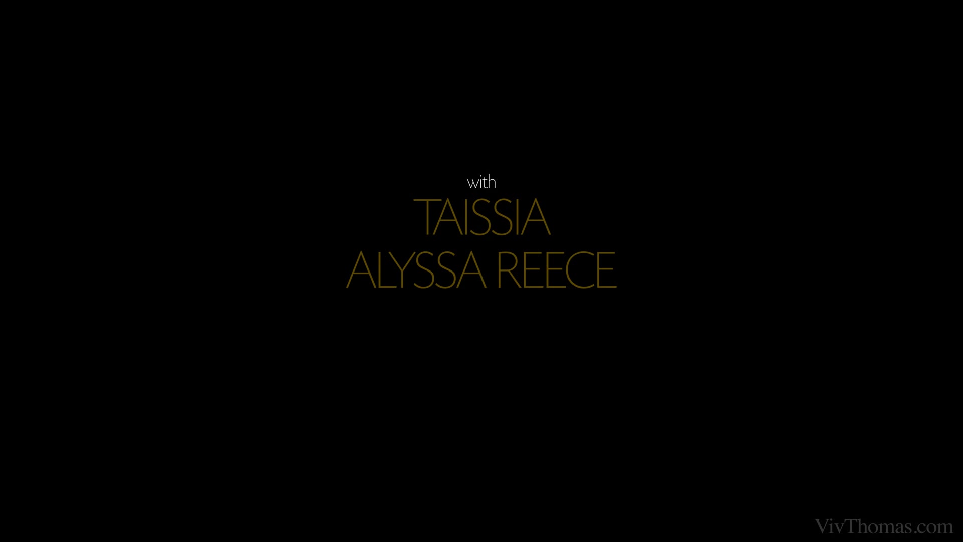 Passionate Session 2 - Serene - Alyssa Reece & Taissia A - VivThomas