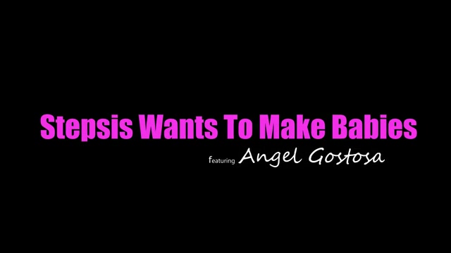 Stepsis Wants To Make Babies - S28:E3 - Nubiles-Porn