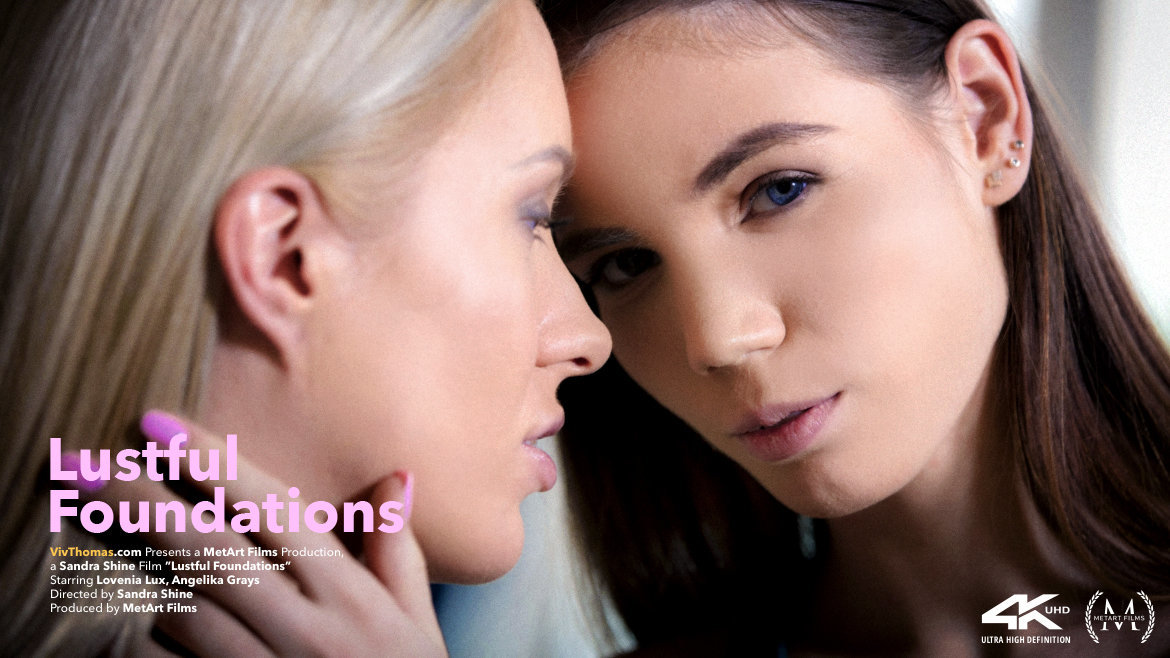 Lustful Foundations - Angelika Greys & Lovenia Lux - VivThomas