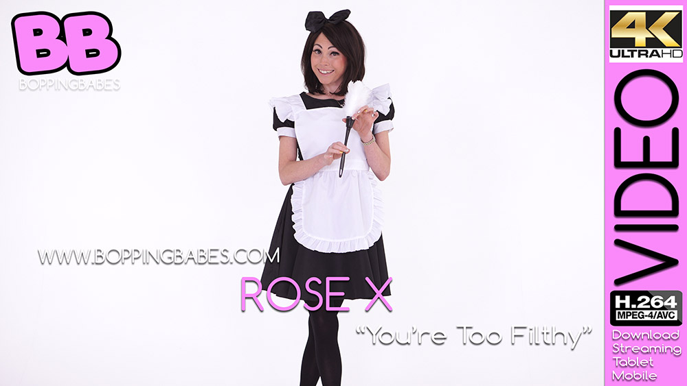 Rose X - You're Too Filthy - BoppingBabes
