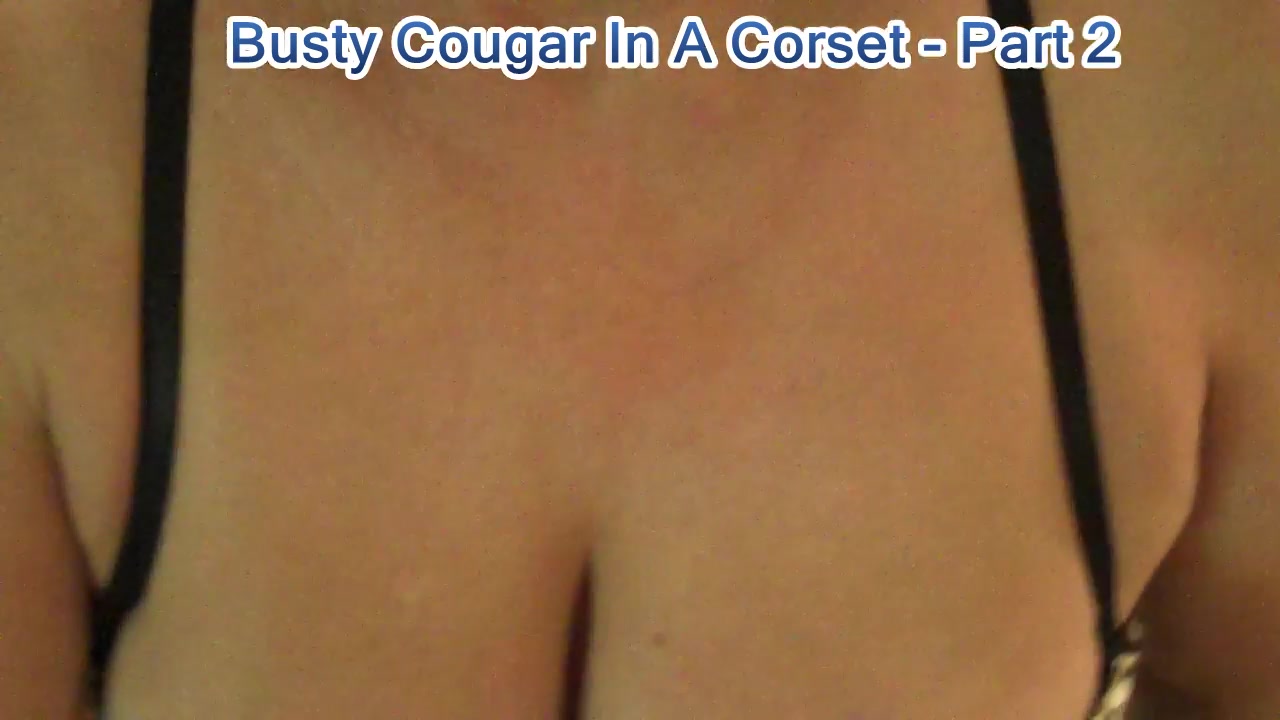 Busty Cougar In Corset & Boots Pt2 Sucking That Hard Cock - BustyBliss