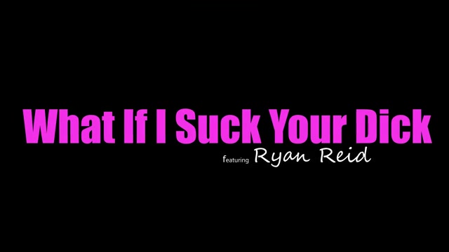What If I Suck Your Dick - S23:E6 - Brattysis