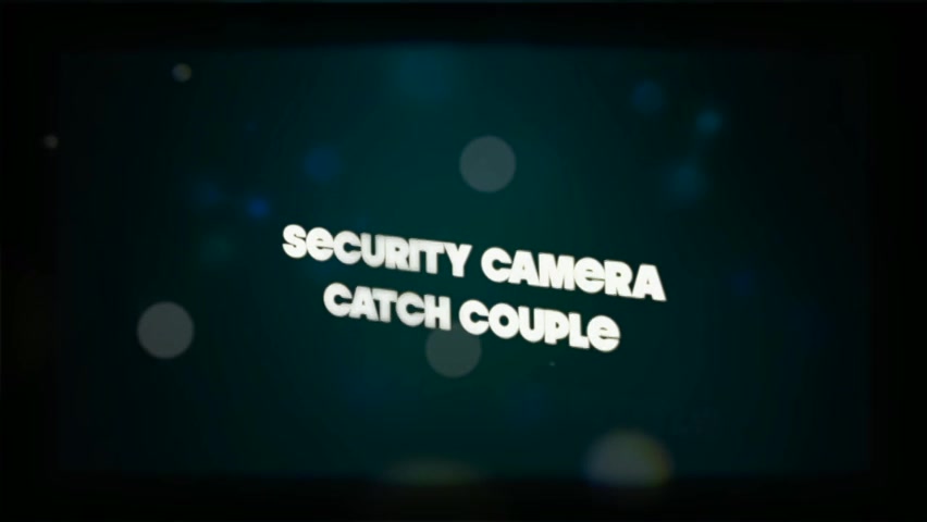 Security Camera Catch Couple - Sex Movies Featuring Niarossxxx 2