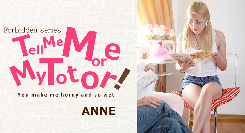Tell Me More My Totor Anne - Anne - Kin8tengoku