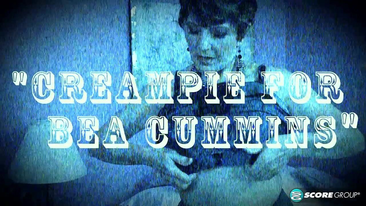 Creampie For Bea Cummins - 60PlusMilfs